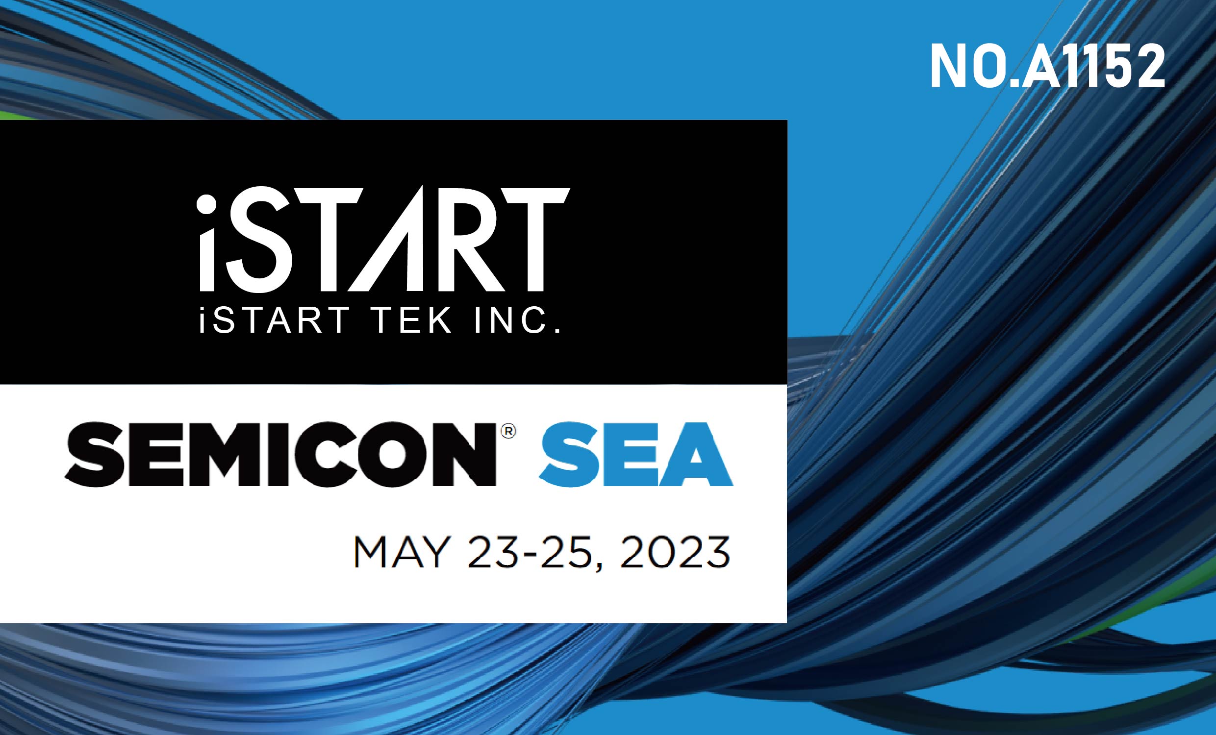 [ SEMICON SEA 2023 ] 第二十八屆東南亞國際半導體展 芯測科技